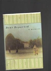 Dear Departed : A Memoir