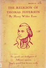 Image du vendeur pour The Religion of Thomas Jefferson mis en vente par Odd Volume Bookstore