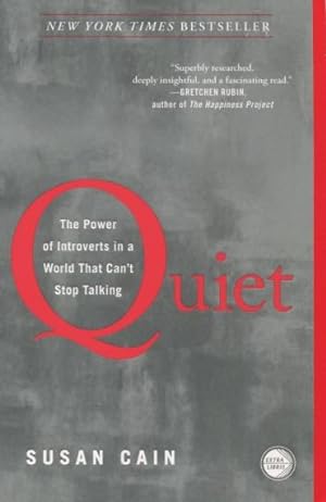 Immagine del venditore per Quiet: The Power of Introverts in a World That Can't Stop Talking venduto da Kenneth A. Himber