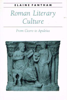 Imagen del vendedor de ROMAN LITERARY CULTURE. From Cicero to Apuleius. a la venta por Sainsbury's Books Pty. Ltd.