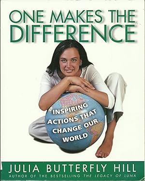 Seller image for One Makes the Difference: Inspiring Actions that Change our World for sale by ELK CREEK HERITAGE BOOKS (IOBA)
