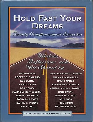 Hold Fast Your Dreams: Twenty Commencement Speeches