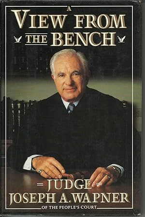 Seller image for A View From the Bench for sale by ELK CREEK HERITAGE BOOKS (IOBA)