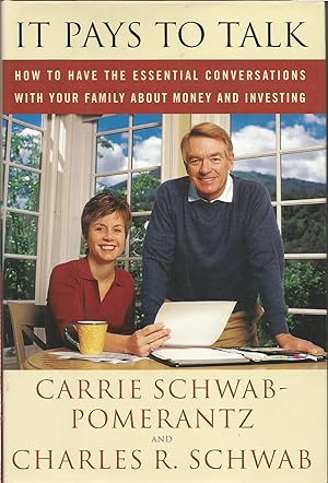 Immagine del venditore per It Pays to Talk: How to have the essential conversations with your family about money and investing venduto da ELK CREEK HERITAGE BOOKS (IOBA)