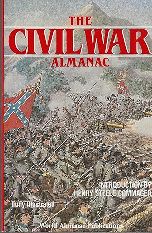 Seller image for The Civil War Almanac for sale by ELK CREEK HERITAGE BOOKS (IOBA)