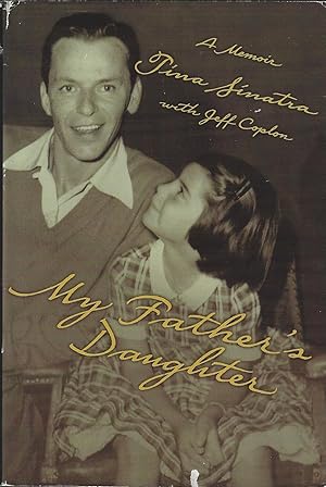 Seller image for My Father's Daughter: A Memoir for sale by ELK CREEK HERITAGE BOOKS (IOBA)