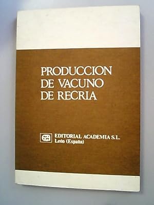 Imagen del vendedor de Produccion de Vacuno de Recria. Editado por la Academia Alemana de Ciencias Agricolas de Berlin. a la venta por Antiquariat Bookfarm