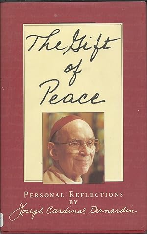 The Gift of Peace - Personal Reflections