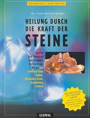 Heilung durch die Kraft der Steine