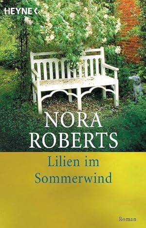 Lilien im Sommerwind: Roman