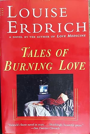 Immagine del venditore per Tales of Burning Love venduto da The Book House, Inc.  - St. Louis