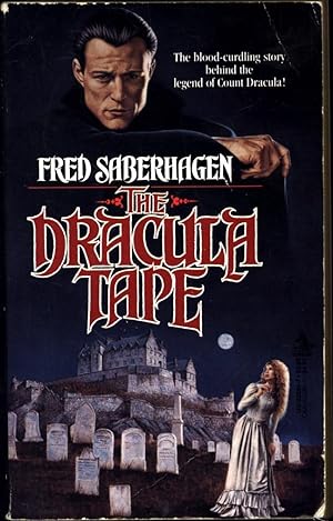 Seller image for The Dracula Tape / The blood-curdling story behind the legend of Count Dracula! for sale by Cat's Curiosities