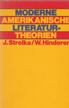 Seller image for Moderne amerikanische Literaturtheorien. [Aus d. Amerikan. von Liselotte Skudrzyk u.a.]. for sale by Fundus-Online GbR Borkert Schwarz Zerfa
