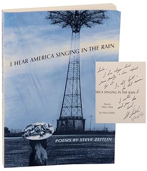 Bild des Verkufers fr I Hear America Singing in the Rain: Poems 1968-2002 (Signed First Edition) zum Verkauf von Jeff Hirsch Books, ABAA