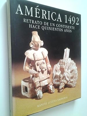 Image du vendeur pour Amrica 1492. Retrato de un Continente hace quinientos aos mis en vente par MAUTALOS LIBRERA