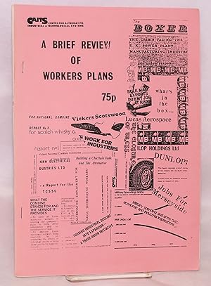 A Brief Review of Workers Plans