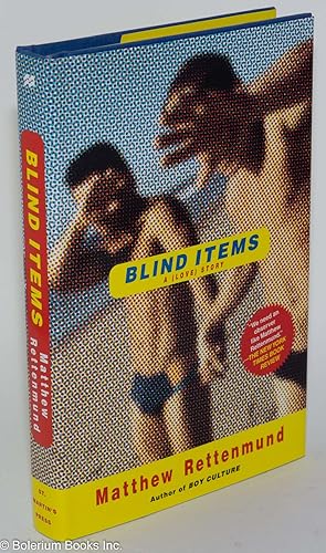 Image du vendeur pour Blind Items: a (love) story mis en vente par Bolerium Books Inc.