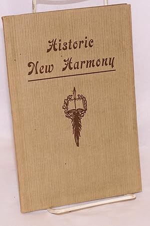 Historic New Harmony, a guide. New edition