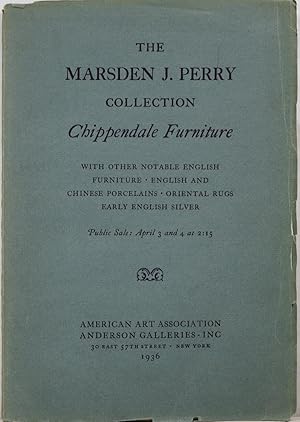 The Marsden J. Perry Collection Chippendale Furniture, Rare Early Silver Spoons, April 3 and 4, 1936