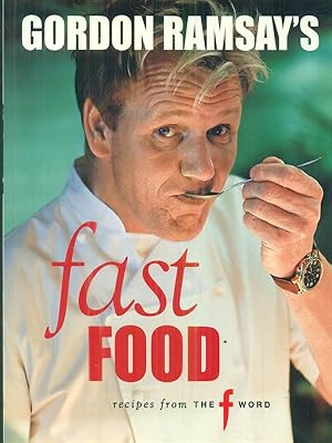 Imagen del vendedor de Gordon Ramsay's Fast Food a la venta por Librodifaccia