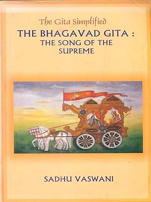 Seller image for The Gita Simplified. The bhagavad Gita: The song of the supreme for sale by Librodifaccia