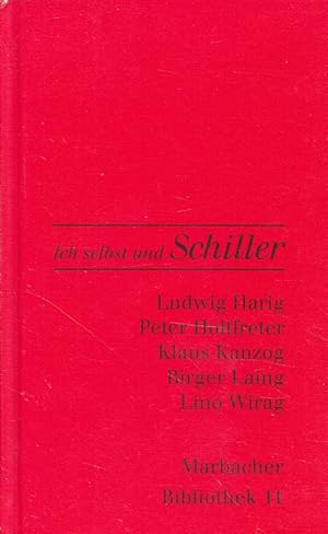 Immagine del venditore per Ich selbst und Schiller Hrsg. von Jutta Bendt . / Marbacher Bibliothek ; 11 venduto da Versandantiquariat Nussbaum