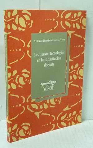 Imagen del vendedor de LAS NUEVAS TECNOLOGIA EN LA CAPACITACION DOCENTE a la venta por LIBRERIA  SANZ