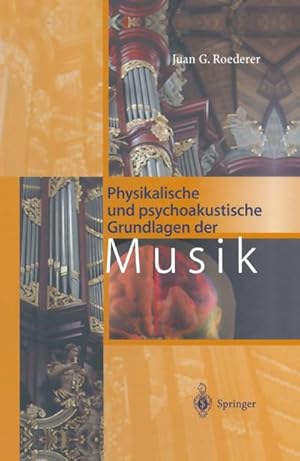 Seller image for Physikalische und psychoakustische Grundlagen der Musik for sale by BuchWeltWeit Ludwig Meier e.K.