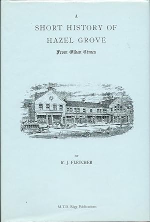A Short History of Hazel Grove from Olden Times