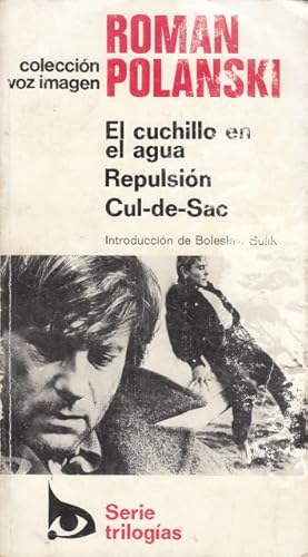 Seller image for EL CUCHILLO EN EL AGUA. REPULSIN. CUL-DE-SAC for sale by Librera Vobiscum