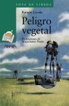 Image du vendeur pour Peligro vegetal mis en vente par Agapea Libros