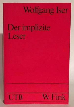 Image du vendeur pour Der implizite Leser. Kommunikationsformen des Romans von Bunyan bis Beckett. mis en vente par Thomas Dorn, ABAA