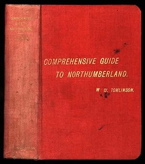 Image du vendeur pour Tomlinson's Comprehensive Guide to Northumberland mis en vente par Sapience Bookstore