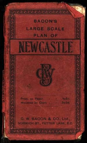 Bacon's Large Scale Plan of Newcastle