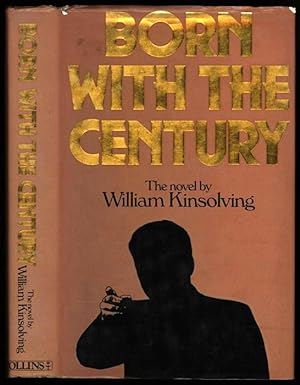 Seller image for Born with the Century for sale by Sapience Bookstore