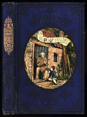 Image du vendeur pour Heinrich Stilling; or, How the Poor Boy Became the Great Man mis en vente par Sapience Bookstore