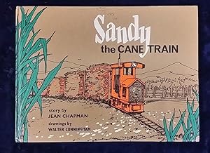 Seller image for SANDY THE CANE TRAIN for sale by Happyfish Books