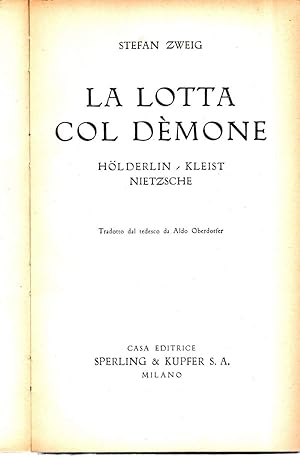 Imagen del vendedor de LA LOTTA COL DEMONE - Holderlin, Kleist, Nietzsche a la venta por Invito alla Lettura