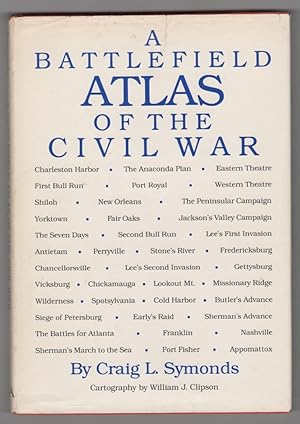 Seller image for A Battlefield Atlas of the Civil War for sale by Ainsworth Books ( IOBA)