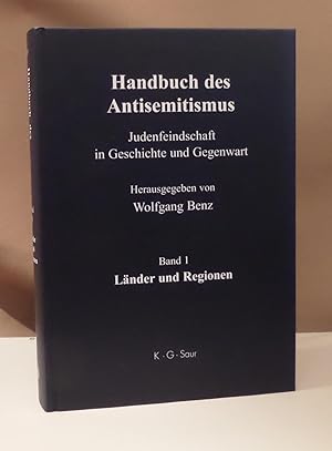 Handbuch des Antisemitismus. Judenfeindschaft in Geschichte und Gegenwart. Band 1 (von 7) Länder ...