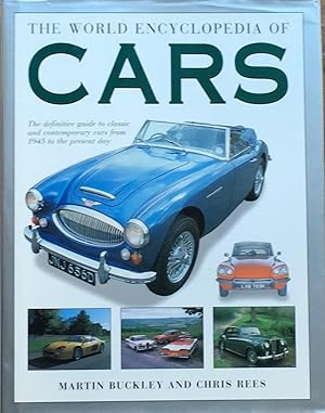 Image du vendeur pour The World Encyclopedia of Cars: The definitive guide to classic and contemporary cars from 1945 to the present day mis en vente par The Glass Key