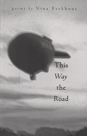 Seller image for This Way the Road for sale by The Glass Key