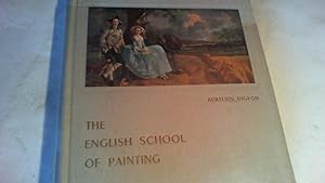 Imagen del vendedor de The English School of Painting a la venta por Saturday Books