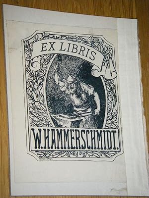 Felix Schmidt. ExLibris für W. Hammerschmidt
