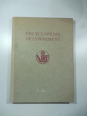 Encyclopedie de l'ornement. L'art des peuples primitifs