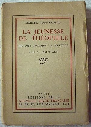 La jeunesse de Théophile (histoire ironique et mystique)