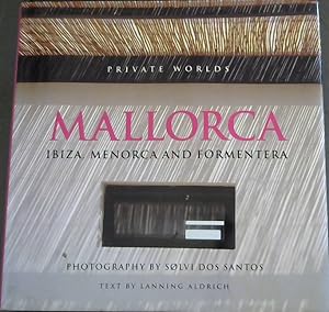 Bild des Verkufers fr Mallorca: Ibiza, Menorca and Formentera - Interior Styles and Decoration (English and Spanish Edition) zum Verkauf von Chapter 1