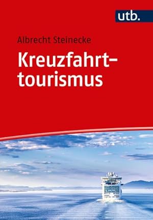 Bild des Verkufers fr Kreuzfahrttourismus zum Verkauf von AHA-BUCH GmbH