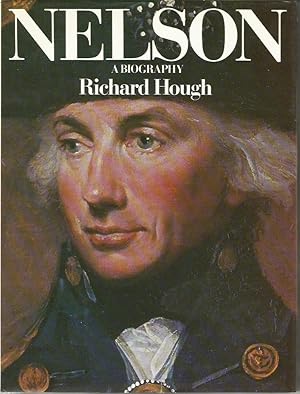 Seller image for NELSON: A Biography for sale by Peter White Books