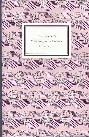 Bild des Verkufers fr Insel-Bcherei. Mitteilungen fr Freunde. Nummer 24. Frhjahr 2004. zum Verkauf von Versandantiquariat Alraune